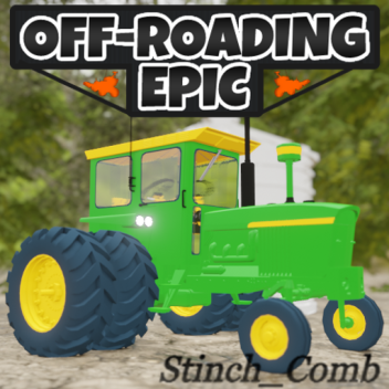 Off-Roading Epic