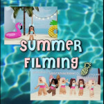 Summer Filming!