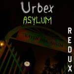 (Old) Urbex Asylum Redux
