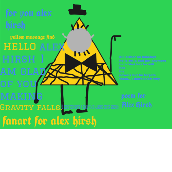 Bill cipher costumes and look like him and say bac