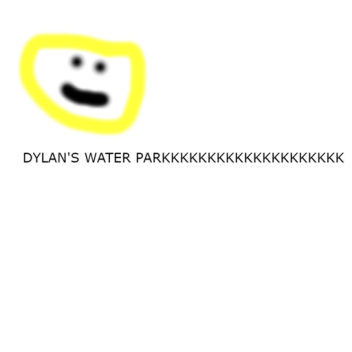 Dylan's Water Park! [ BETA ]