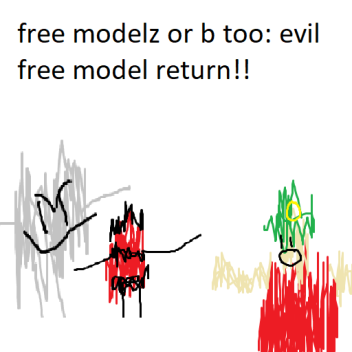 fre modelz orb too: evil free model return!!