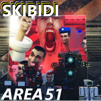 Survivez à la toilette de skibidi dans la zone 51! 🚽