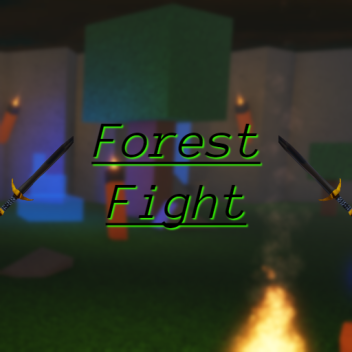 Forest Fight 