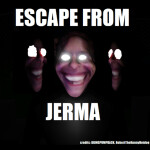 Escape From Jerma