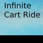 Infinite Cart Ride