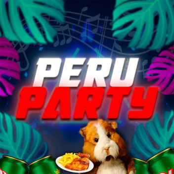 PERU PARTY / NEW PARTY SALON / SUMMER UPDATE