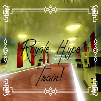 The Royale high Hype train