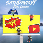 (UPDATE) Official Sethdavis yt Fan Lobby