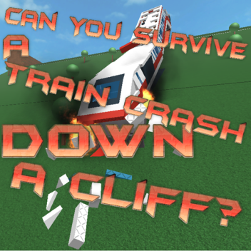 Você pode sobreviver a um acidente de trem em um penhasco?
