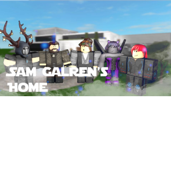 Sam's New home