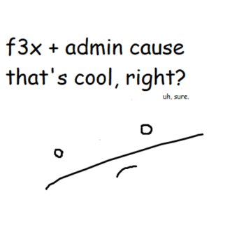 F3X + Admin