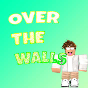 JUMP OVER WALLS (NEW!)