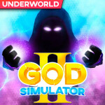 [Underworld]God Simulator 2