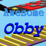 Awesome Obby!  (2  Mil!)