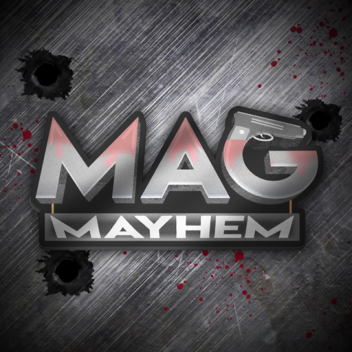 Mag Mayhem