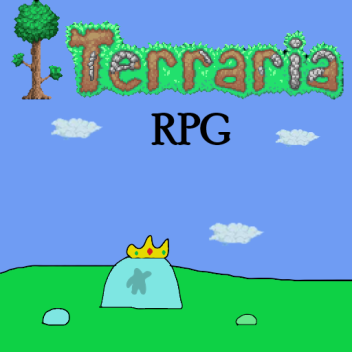 [ Update ] Terraria RPG ( Testing Version )