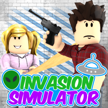 👽 Invasion Simulator 🛸