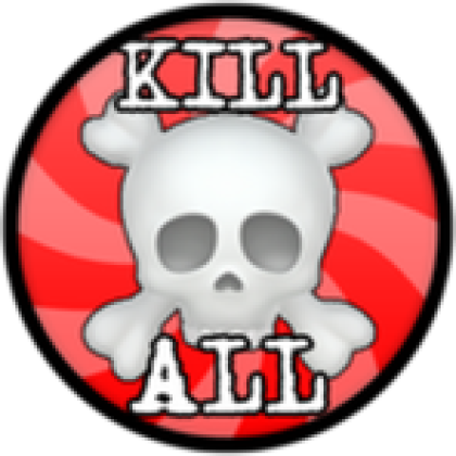 Kill all roblox