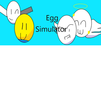 Egg Simulator 🥚
