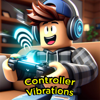 Controller Vibrations Check!