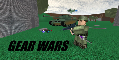 Welcome To ROBLOX GEAR WARS - Roblox