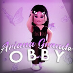 [🌟10K🌟] Ariana Grande Obby