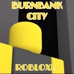 (RELEASE) Burnbank City, Robloxia [ALPHA]