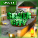 [UPD 1] Sewer City