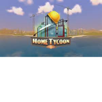 Home Tycoon [ Gear Aloud ]
