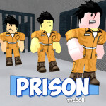 [CLOSED!] Prison Tycoon!  