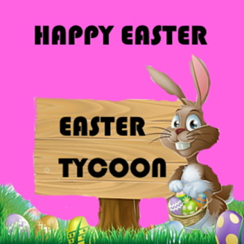 EASTER TYCOON