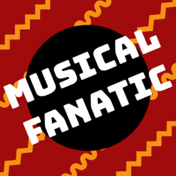 Musical Fanatic