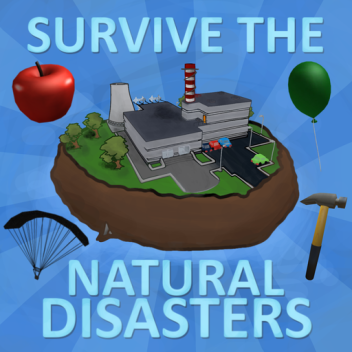 ¡Sobrevive a los desastres naturales!