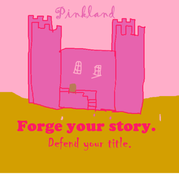 Pinkland- Castle Kingdom RP
