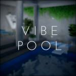 Vibe Pool