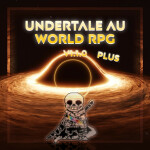 Undertale AU World RPG [CLASSIC]
