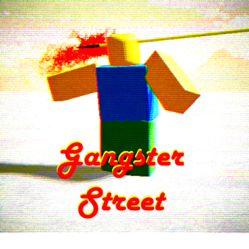 Gangster Street (Beta) [v1.19]