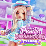🌸 [DRESS UP] Pearls Dreamhouse Tycoon 🌸
