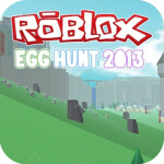 Roblox Egg Hunt 2013 - [Achievements]