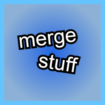 [IN DEV] merge stuff