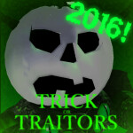 Trick-or-Traitors 🎃 🍬