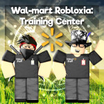 Wal-Mart Robloxia : Training Center