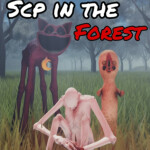 [Forest 2] SCP In The Forest