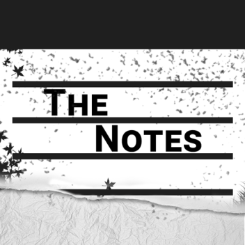 The Notes Left Behind
