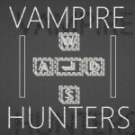 Vampire Hunters 3 Escape Practice