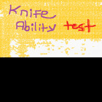 Knife Ability Test [NEW]