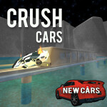Crush Cars - NEW CARS!