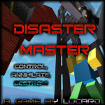 Disaster Master