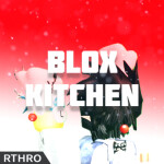BLOX Kitchen [BETA]